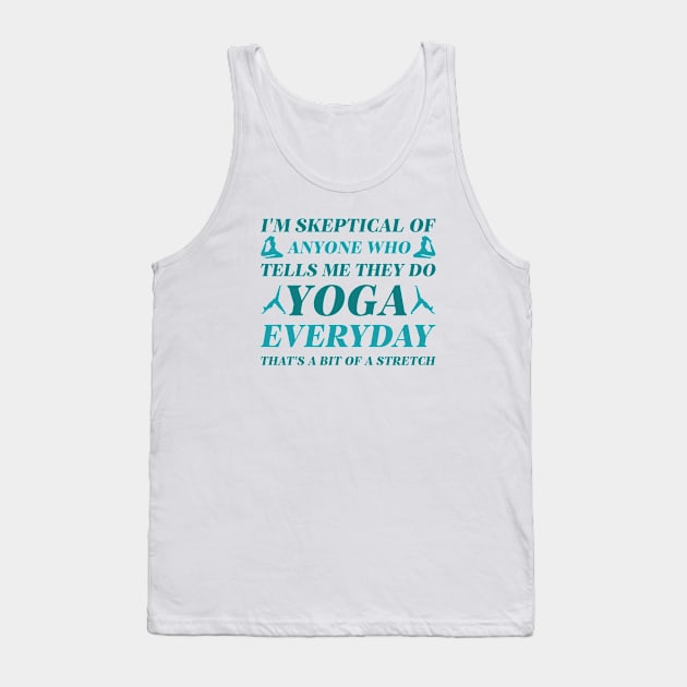 Yoga Everyday Tank Top by LuckyFoxDesigns
